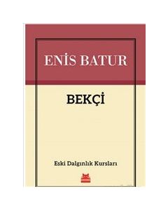 Bekçi - Eski Dalgınlık Kursları