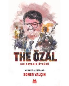 The Özal ( Bir Davanin Öyküsü)