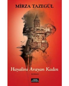 Hayalini Arayan Kadın