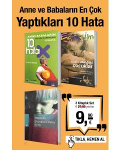 Anne Babaların Yaptıkları 10 Hata Seti (3 Kitap Birarada)