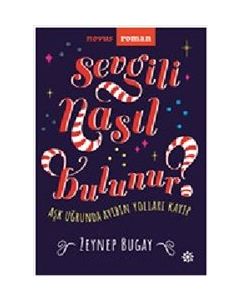Sevgili Nasıl Bulunur? - Aşk Uğruna Ayıbın Yolları Kayıp