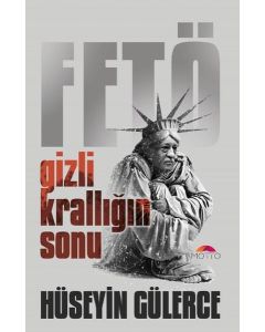 Fetö - Gizli Krallığın Sonu