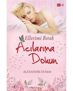 Ellerimi Bırak Acılarıma Dokun