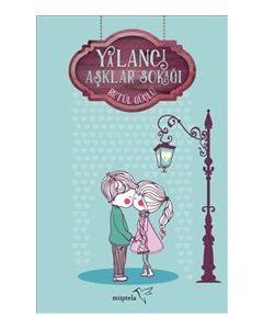 Yalancı Aşklar Sokağı