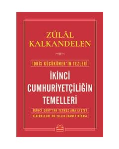 İkinci Cumhuriyetçiliğin Temelleri