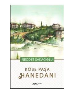 Köse Paşa Hanedanı