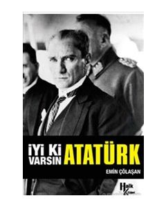 İyi ki Varsın Atatürk