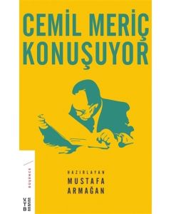 Cemil Meriç Konuşuyor