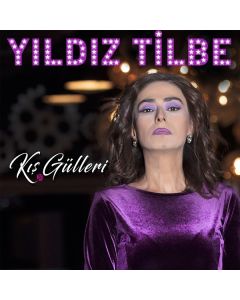 Kış Gülleri - Yıldız Tilbe
