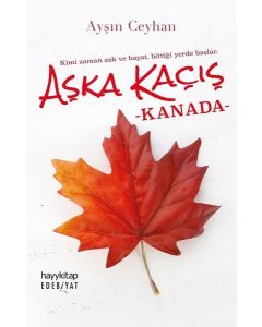 Aşka Kaçış Kanada