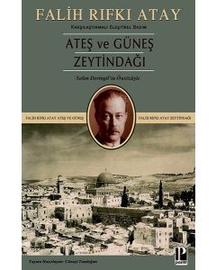 Ateş ve Güneş - Zeytindağı