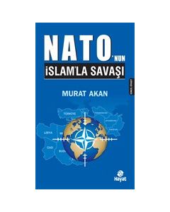Nato'nun İslam'la Savaşı
