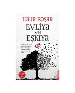 Evliya ve Eşkıya - Uğur Koşar'ın Yeni Kitabı