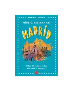 Madrid Atlas Okyanusu'ndan Akdeniz'e Hispania