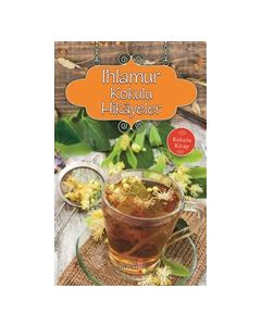 Ihlamur Kokulu Hikayeler