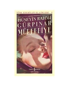 Mürebbiye (Günümüz Türkçesiyle)