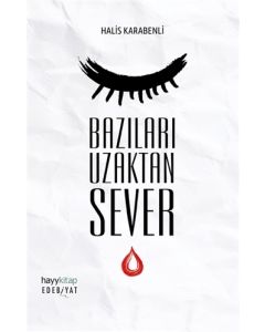 Bazıları Uzaktan Sever