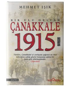 Çanakkale 1915 - Bir Ulu Destan