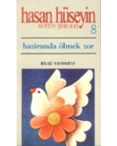 Haziranda Ölmek Zor