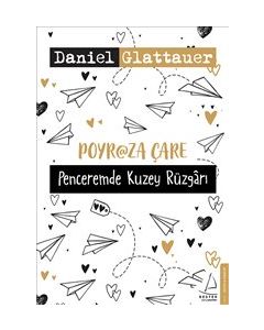 Poyraza Çare - Penceremde Kuzey Rüzgarı