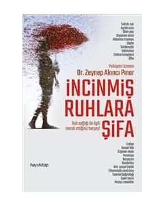 İncinmiş Ruhlara Şifa