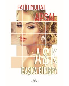 Aşk Başka Bir Şey