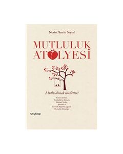 Mutluluk Atölyesi