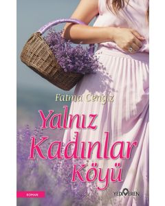 Yalnız Kadınlar Köyü