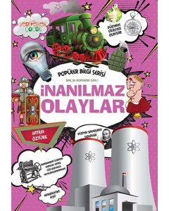 İnanılmaz Olaylar - Popüler Bilgi Serisi