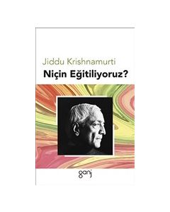 Niçin Eğitiliyoruz?