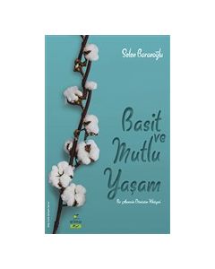 Basit ve Mutlu Yaşam