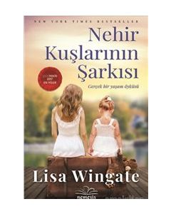 Nehir Kuşlarının Şarkısı - Gerçek Bir Yaşam Öyküsü