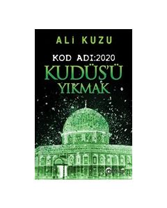 Kudüs’ü Yıkmak - Kod Adı: 2020