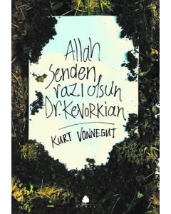 Allah Senden Razı Olsun Dr. Kevorkian