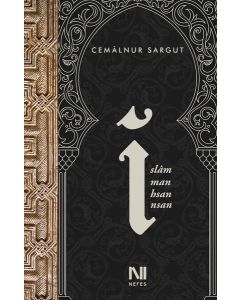 İslam, İman, İhsan, İnsan