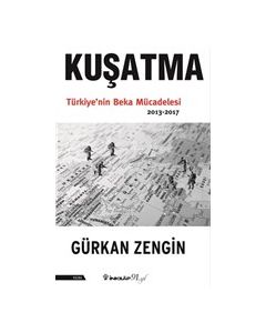 Kuşatma - Türkiye'nin Beka Mücadelesi (2013-2017)