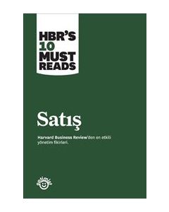 Satış - Harvard Business Review'den En Etkili Yönetim Fikirleri