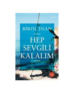 Hep Sevgili Kalalım