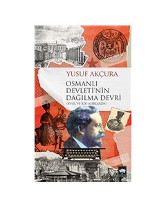 Osmanlı Devleti'nin Dağılma Devri