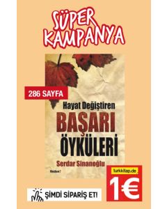 Hayat Değiştiren Başarı Öyküleri - Süper Kampanya