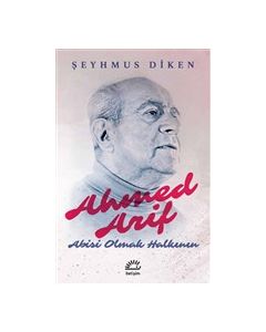 Ahmed Arif - Abisi Olmak Halkının