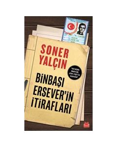 Binbaşı Ersever'in İtirafları