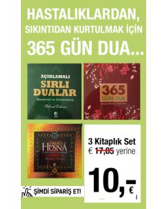 Hastalıklardan, Sıkıntıdan Kurtulmak için 365 Gün Dua Seti (3 Kitap Birarada)