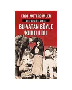 Bu Vatan Böyle Kurtuldu (Midi Boy) 