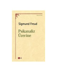 Psikanaliz Üzerine