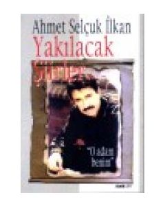 Yakilacak Siirler