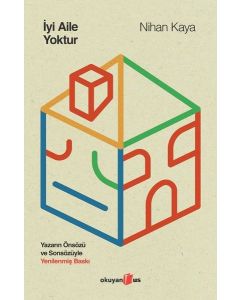 İyi Aile Yoktur