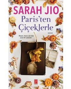 Paris'ten Çiçeklerle
