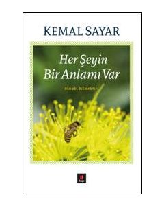 Her Şeyin Bir Anlamı Var - Olmak Bilmektir