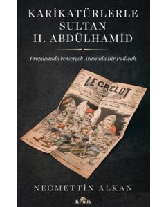 Karikatürlerle Sultan II. Abdülhamid